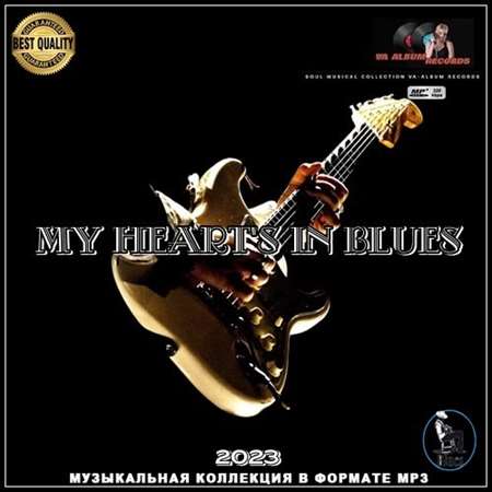 VA - My Heart's In Blues (2023) MP3