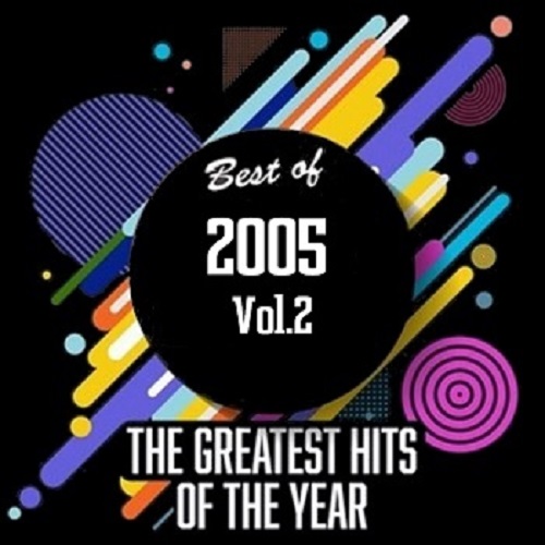 VA - Best Of 2005 - Greatest Hits Of The Year [02] (2020) MP3