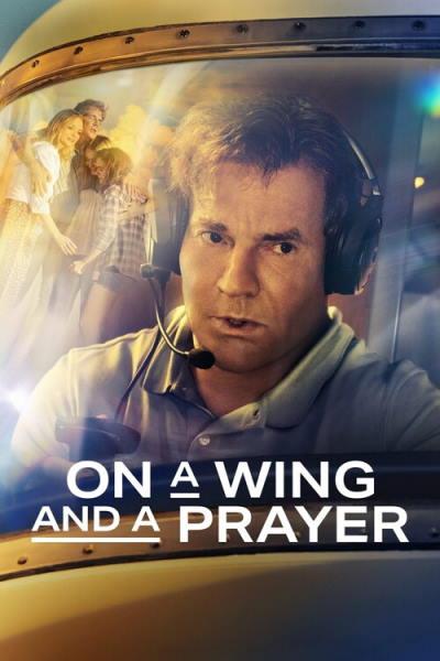 На одном крыле / On a Wing and a Prayer (2023) WEB-DL 1080p