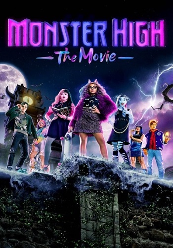 Школа монстров: Фильм / Monster High: The Movie (2022) WEB-DL 1080p