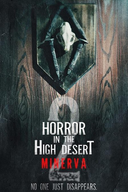 Ужас в Высокой пустыне 2: История Минервы / Horror in the High Desert 2: Minerva (2023) WEB-DL 1080p