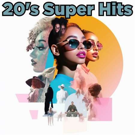 VA - 20's Super Hits (2023) MP3
