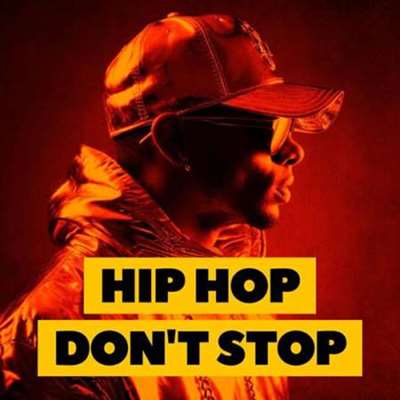 VA - Hip Hop Don&amp;#039;t Stop (2024) MP3