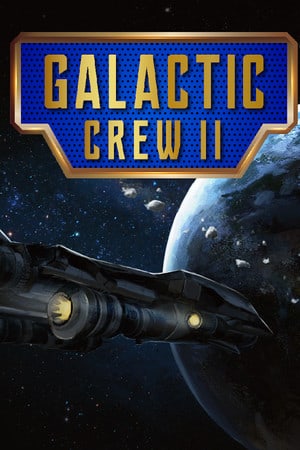 Galactic Crew 2[v 9611918] (RUS/ENG) 