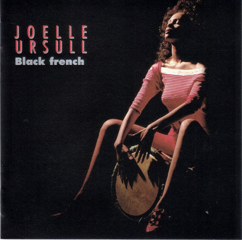 Joëlle Ursull - Black French (1990) FLAC