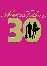 Modern Talking - 30 (The Ultimate Fan-Edition) / 2014 / БП / DVDRip